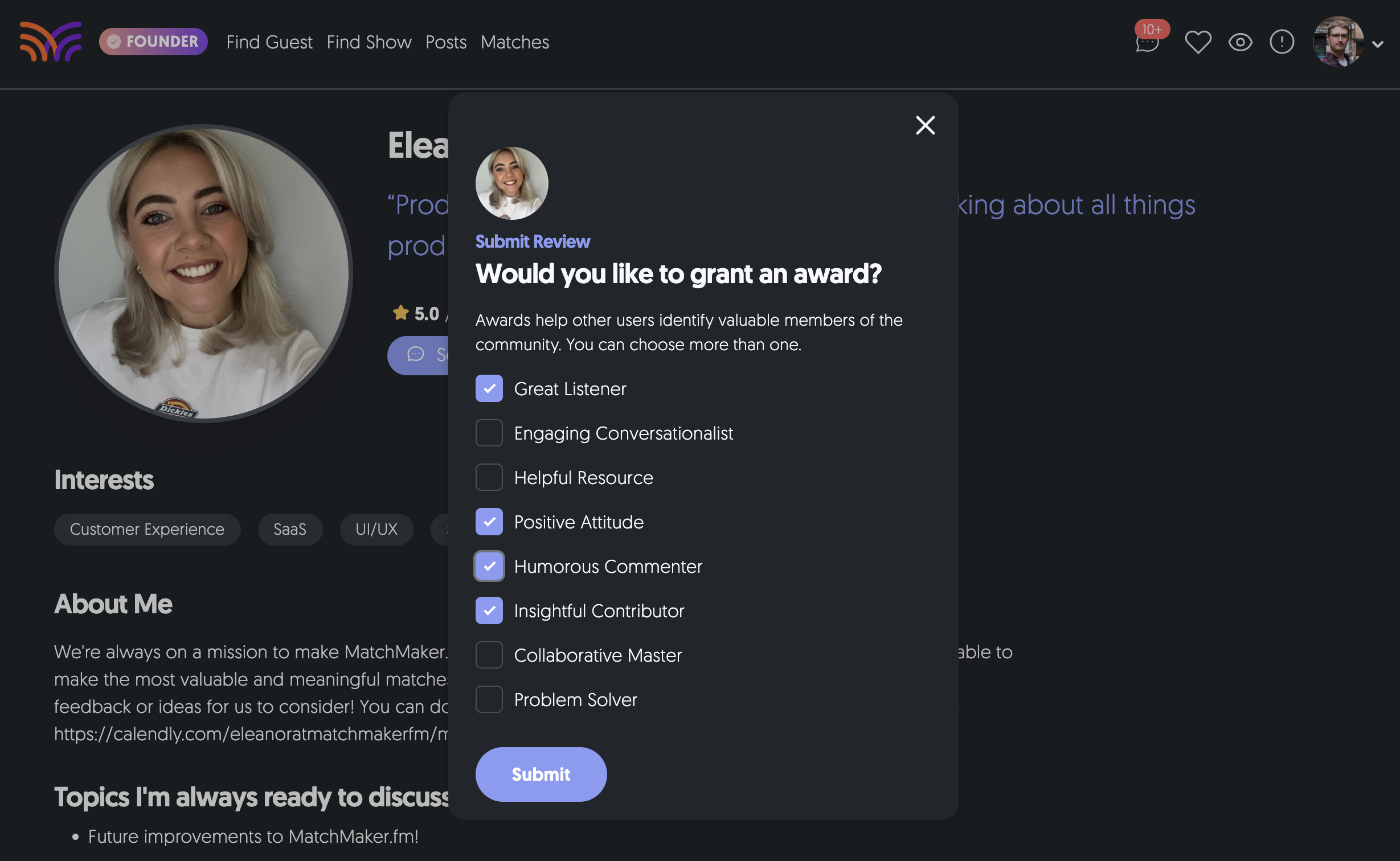 Choosing to award the profile, e.g. great listener.