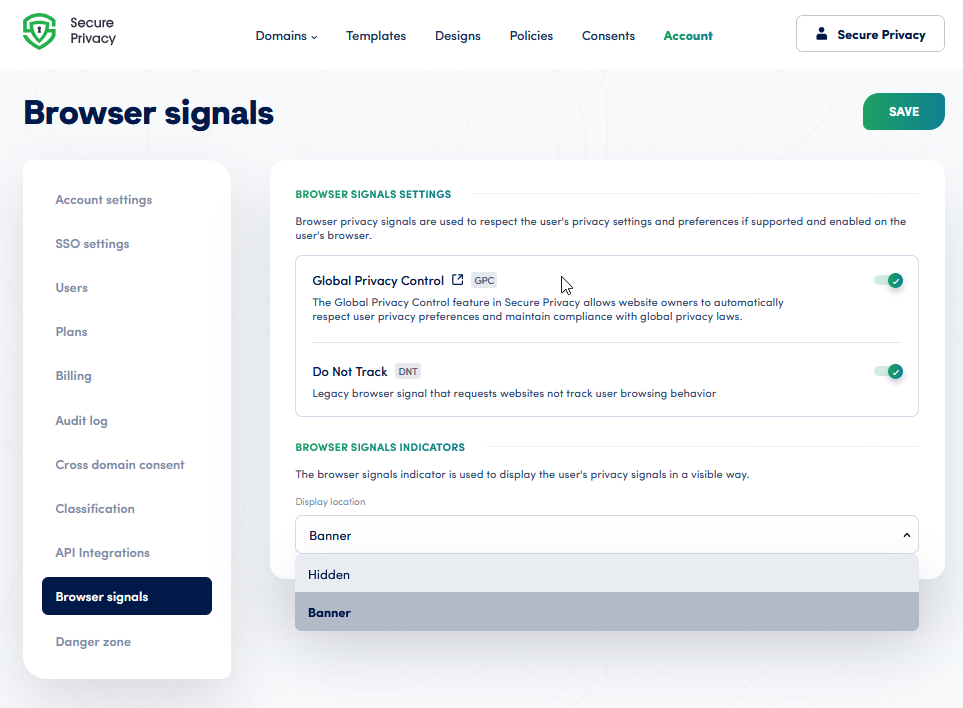Secure Privacy Browser Signals settings panel showing Global Privacy Control GPC and Do Not Track DNT toggles enabled with Banner indicator display option