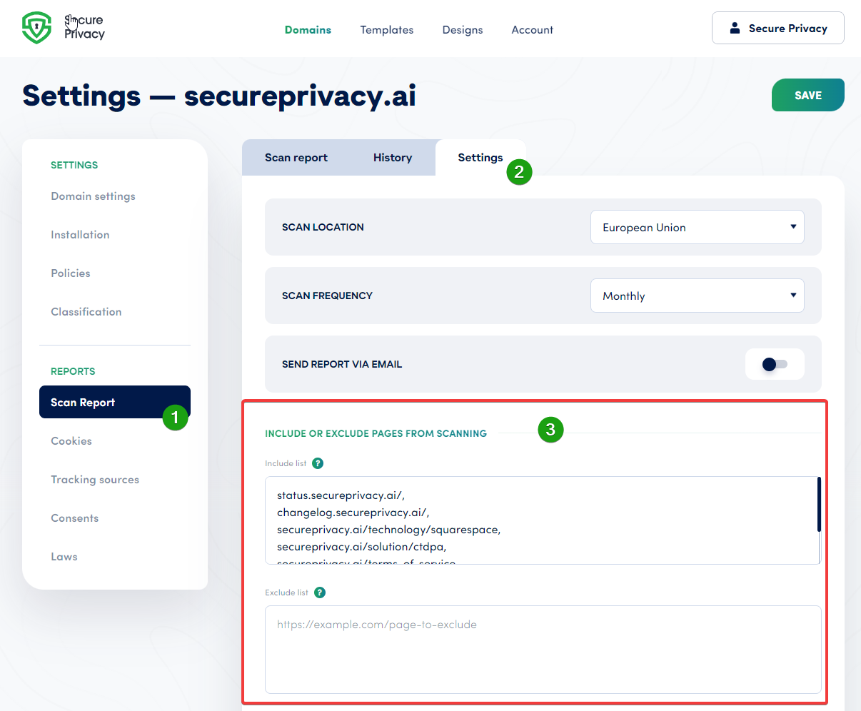 [screenshot: SecurePrivacy scan report settings showing include/exclude pages area]